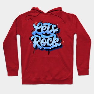 Let's rock Hoodie